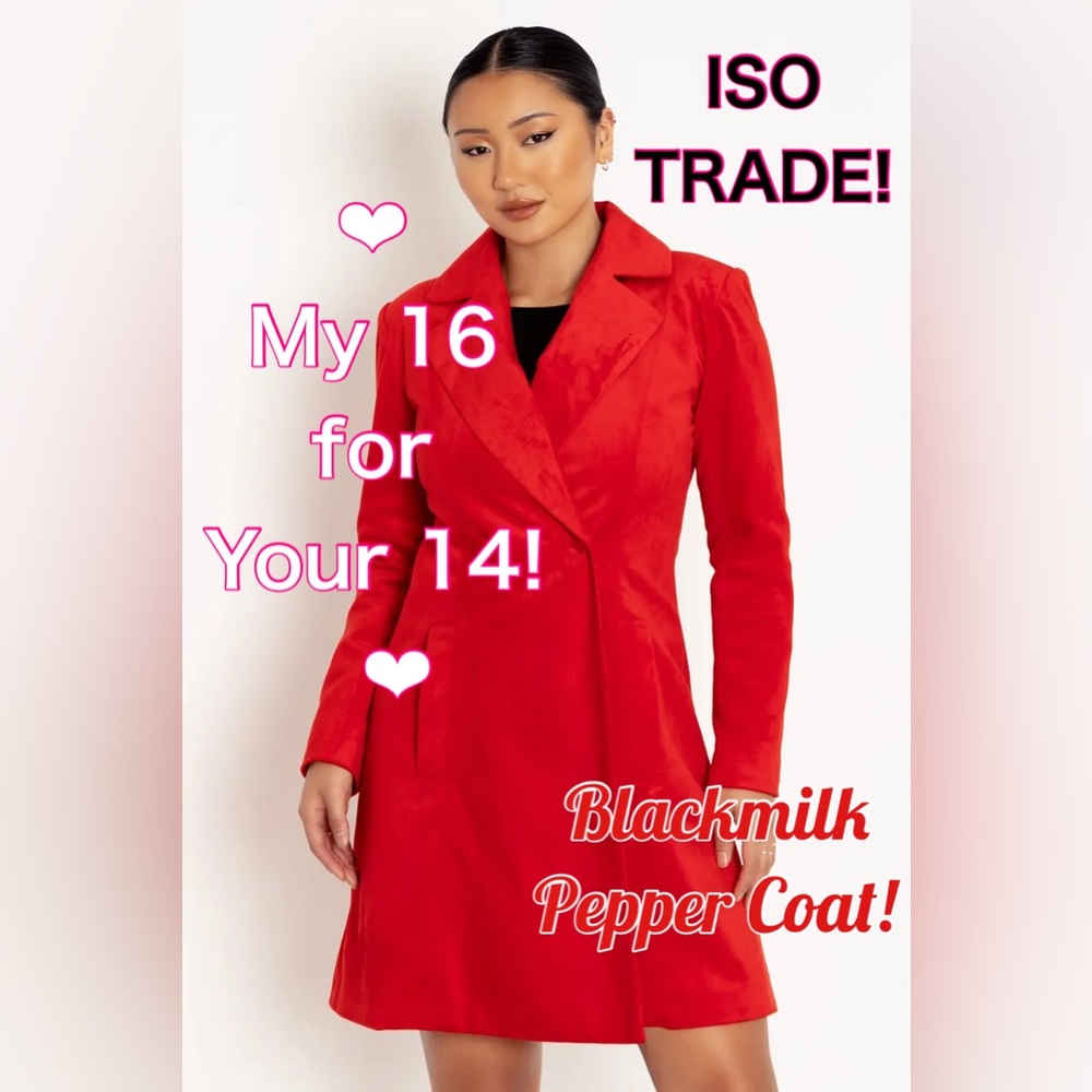 ISO TRADE! BLACKMILK Pepper Coat! MY SIZE 16 for YOUR SIZE 14! Please Share! TY!
